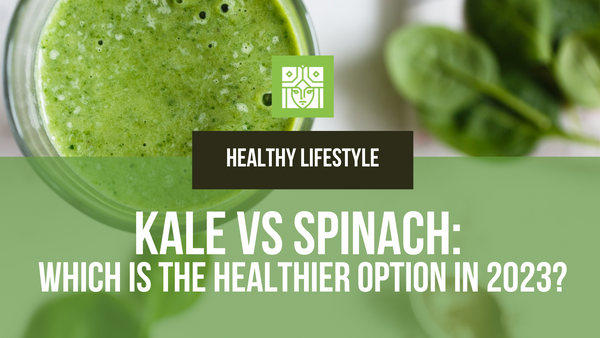 Benefits Of Kale Vs Spinach